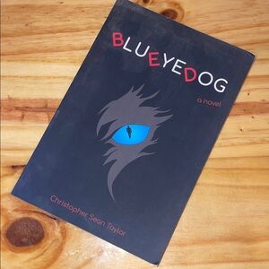Blue Eye Dog Novel by